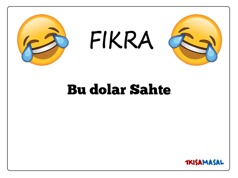 Bu dolar Sahte Fıkrası