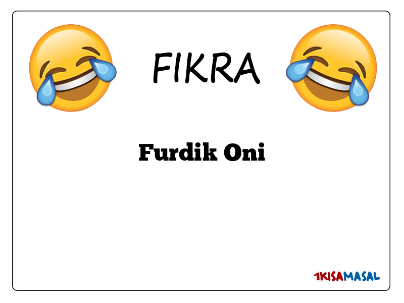 Furdik Oni Fıkrası