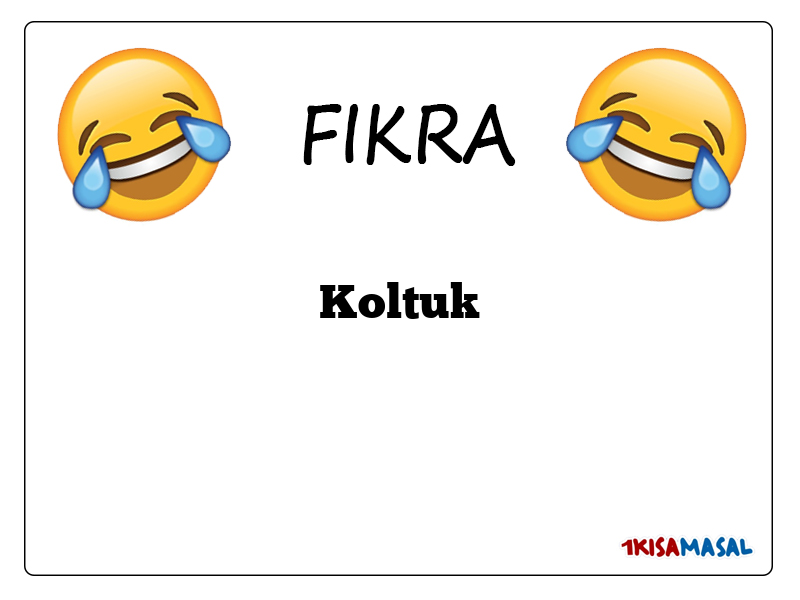 Koltuk Fıkrası