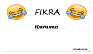 Kurusun Fıkrası